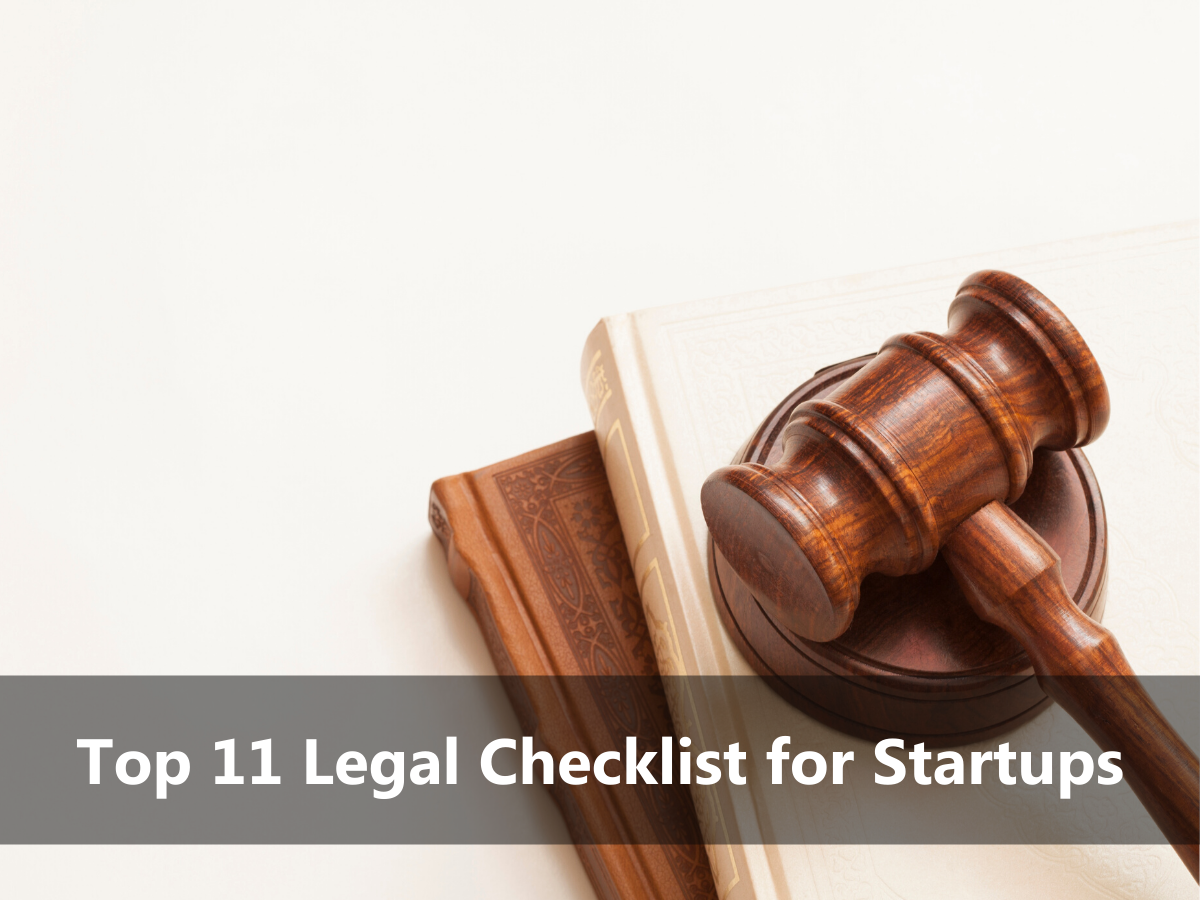 Top 11 Legal Checklist for Startups