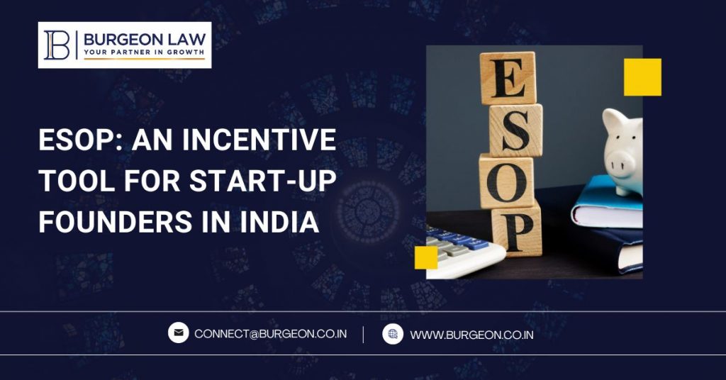 ESOP_ An Incentive Tool For Start-Up Founders In India