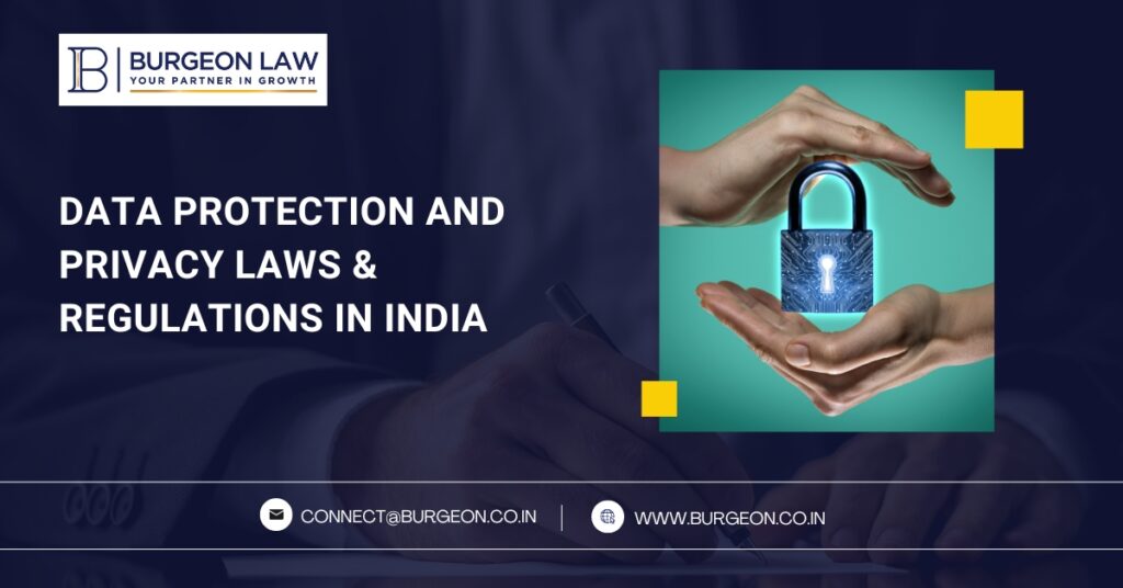 data protection and privacy laws and regulations in india