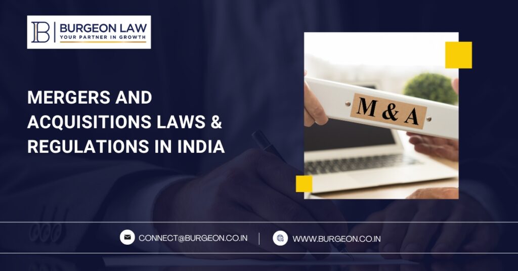 mergers and acquisitions laws & regulations in india