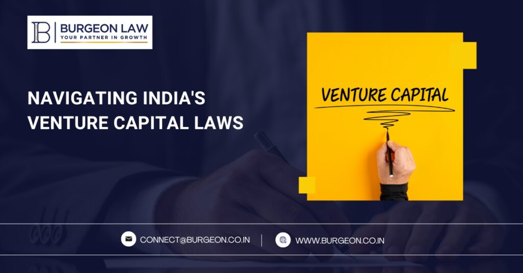 navigating india's venture capital laws