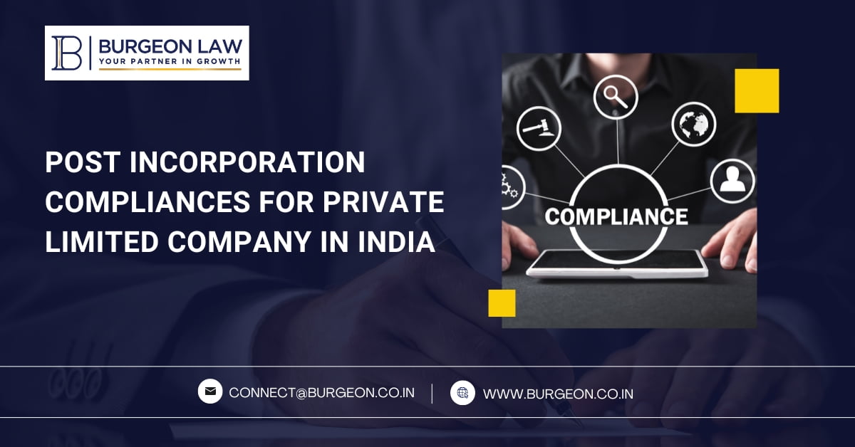 post incorporation compliances for private limited company in india