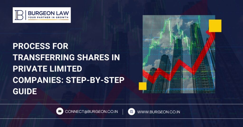 process for transferring shares in private limited companies step-by-step guide