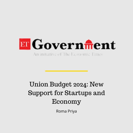 Union Budget 2024: New Support for Startups and Economy