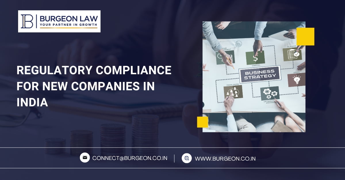 Regulatory Compliance for New Companies in India